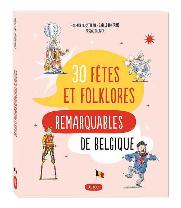 30 fêtes et folklores remarquables de Belgique - flash vidéo