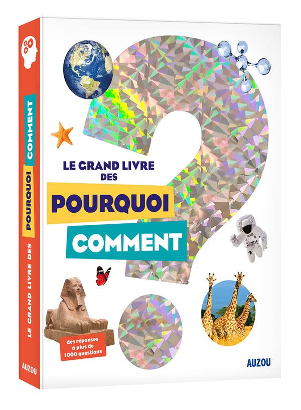 Le grand livre des pourquoi comment (édition 2020) - flash vidéo