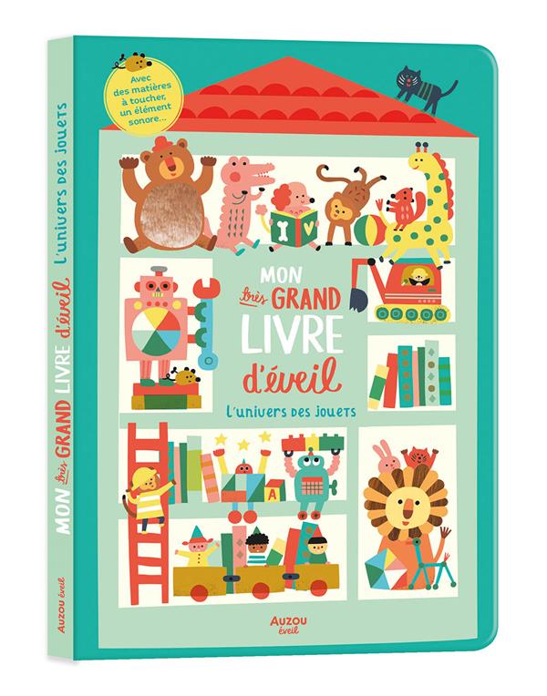 Mon très grand livre d'éveil : l'univers des jouets - flash vidéo