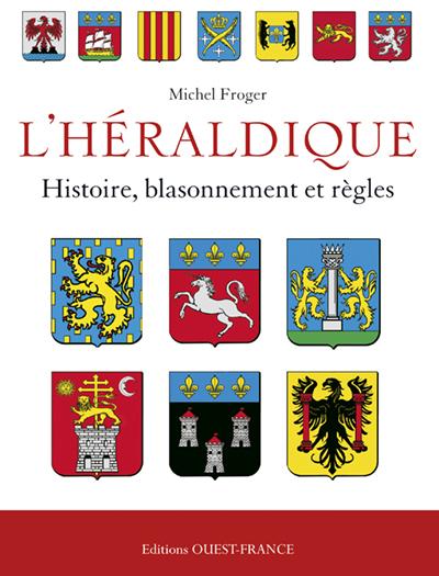 Heraldique francaise ; histoire, blassonnement et règles - flash vidéo