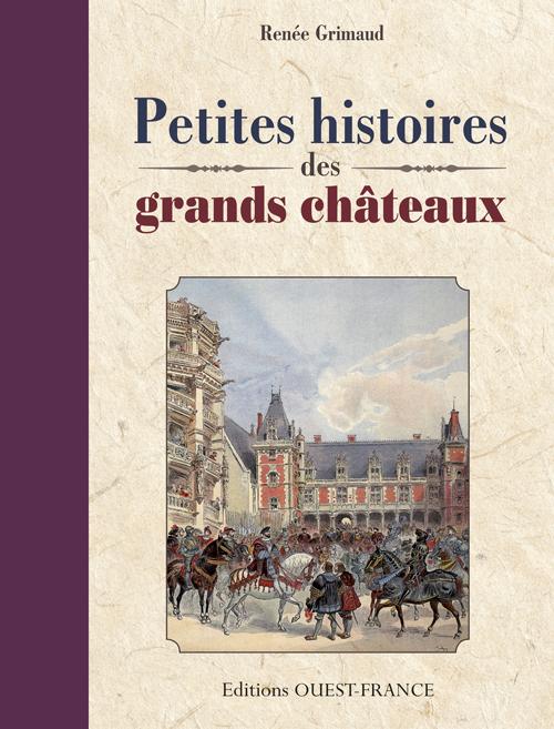 Petites histoires des grands châteaux - flash vidéo