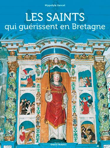 Les saints qui guérissent en Bretagne - flash vidéo