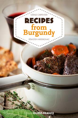 Petits secrets de cuisine : les recettes de Bourgogne - flash vidéo