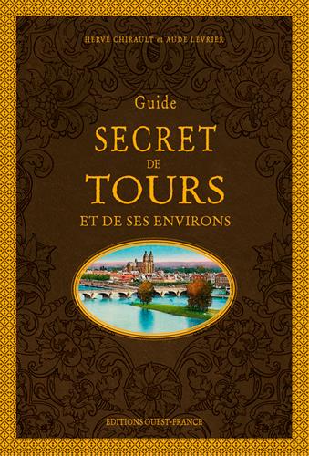 Guide secret de Tours et de ses environs - flash vidéo