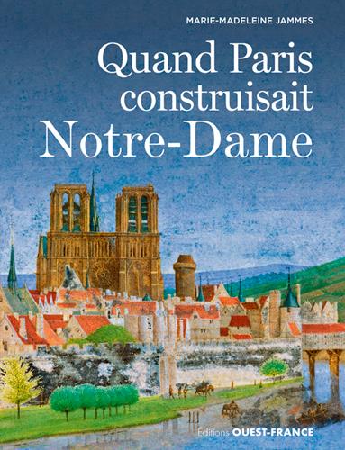 Quand Paris construisait Notre-Dame - flash vidéo