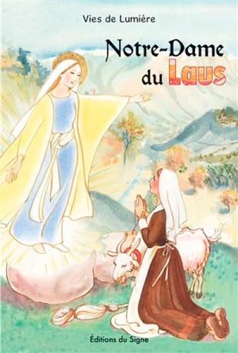 Vies de lumières ; Notre-Dame du Laus - flash vidéo