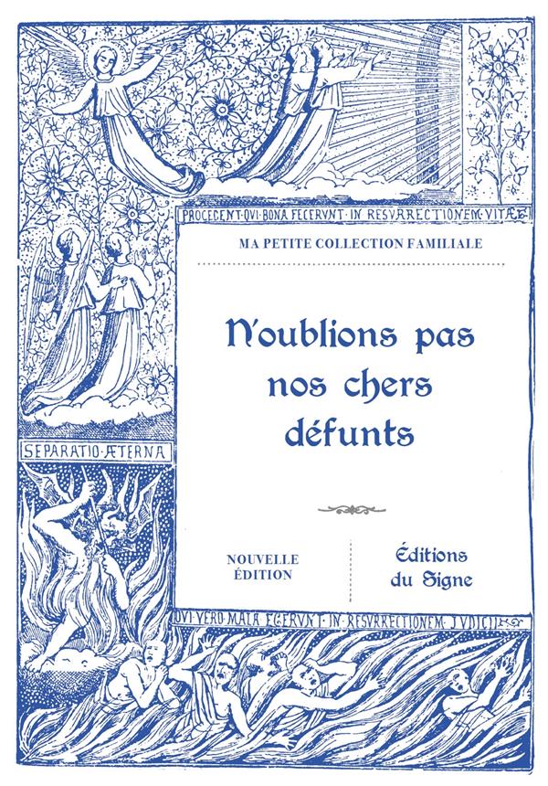 N'oublions pas nos chers défunts