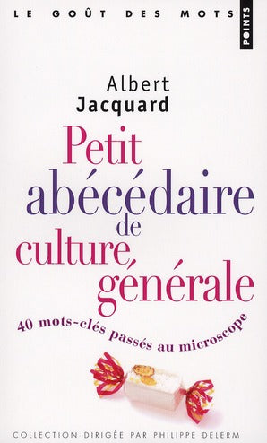 Petit abécédaire de culture générale ; 40 mots-clés passés au microscope - flash vidéo