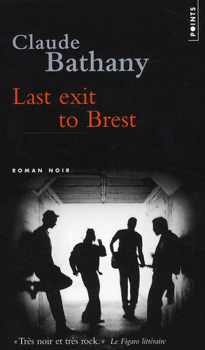 Last exit to Brest - flash vidéo