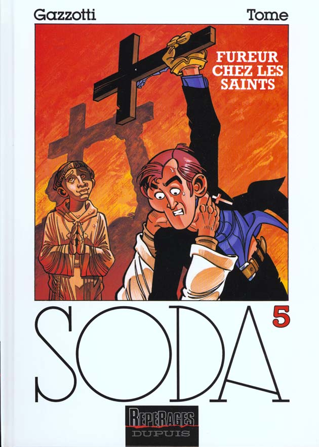 Soda Tome 5 : fureur chez les saints - flash vidéo