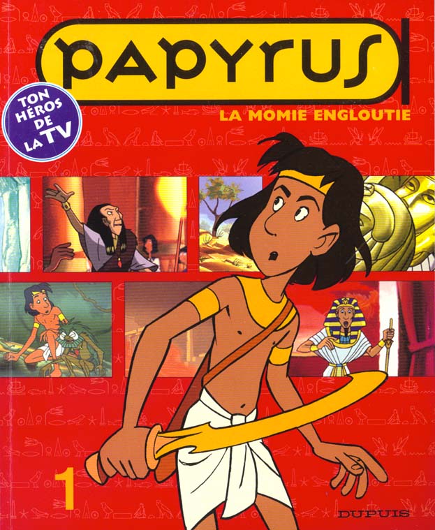Papyrus (dessin animé) Tome 1 : La momie engloutie - flash vidéo