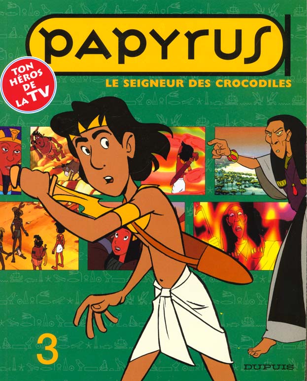 Papyrus (dessin animé) Tome 3 : Le seigneur crocodile - flash vidéo