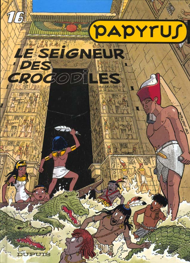 Papyrus Tome 16 : le seigneur des crocodiles - flash vidéo