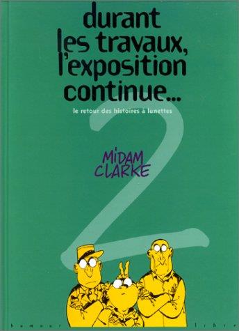 Durant les travaux, l'exposition continue t.2 ; retour des histoires a lunettes - flash vidéo