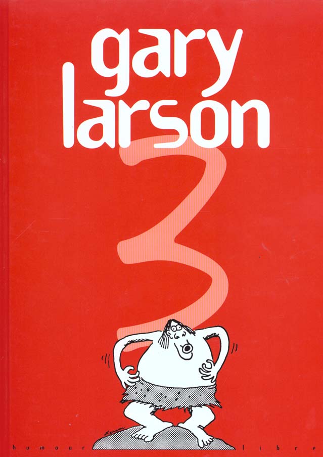 Gary Larson t.3 - flash vidéo