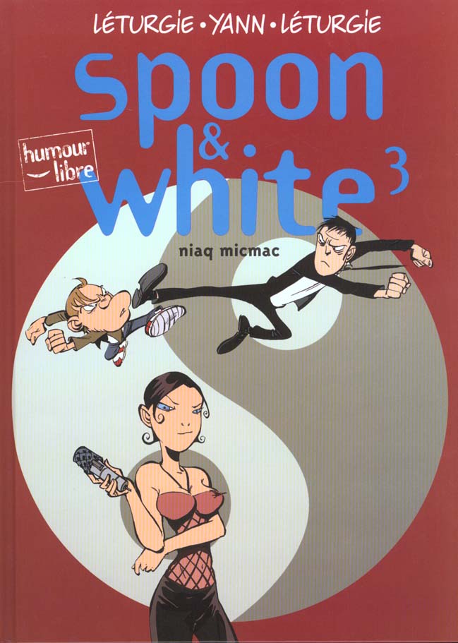 Spoon & White Tome 3 : niaq micmac - flash vidéo