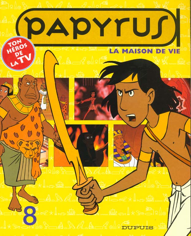 Papyrus (dessin animé) Tome 8 : La maison de vie - flash vidéo