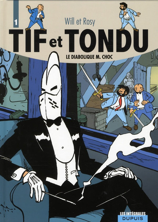 Tif et Tondu : Intégrale vol.1 : le diabolique M.Choc - flash vidéo
