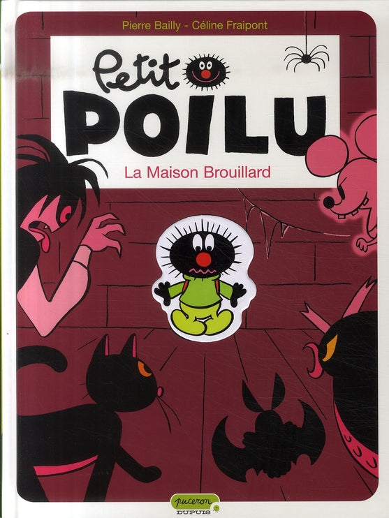 Petit Poilu Tome 2 : la maison Brouillard - flash vidéo