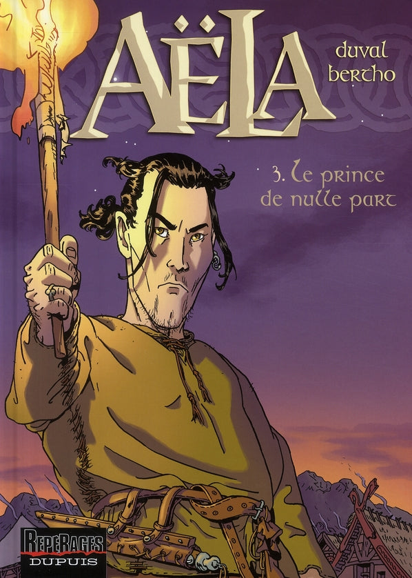 Aëla t.3 ; le prince de nulle part - flash vidéo