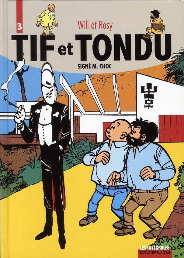 Tif et Tondu : Intégrale vol.3 : signé M. Choc - flash vidéo