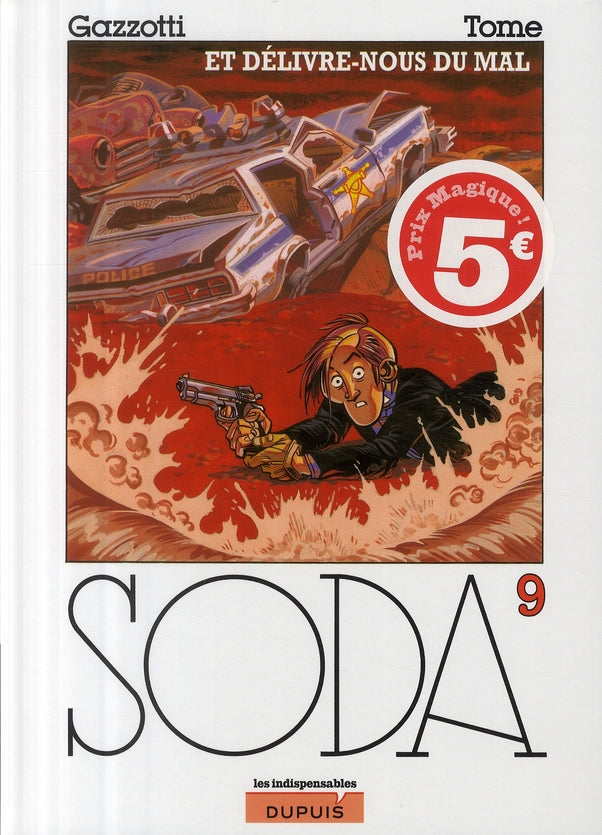 Soda Tome 9 : et délivre-nous du mal - flash vidéo