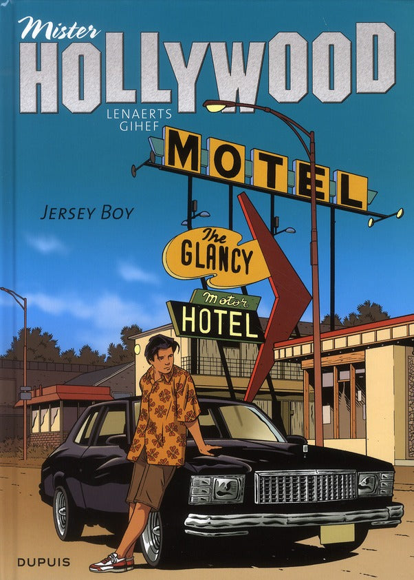 Mister Hollywood t.2 ; Jersey boy - flash vidéo