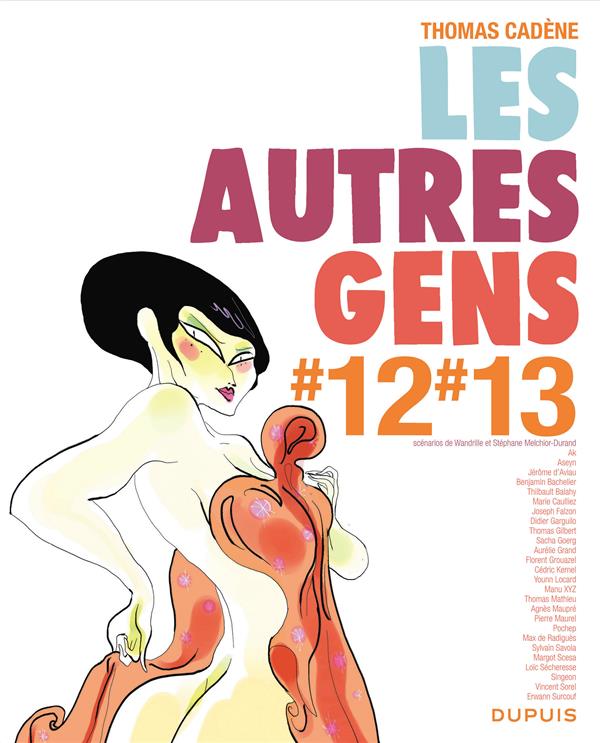 Les autres gens Tome 12 et Tome 13 - flash vidéo