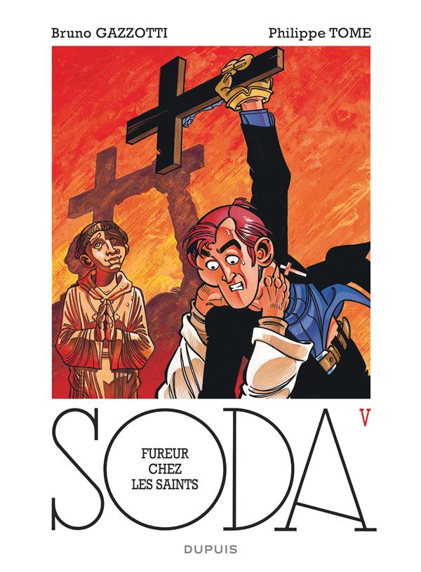 Soda Tome 5 : fureur chez les saints - flash vidéo