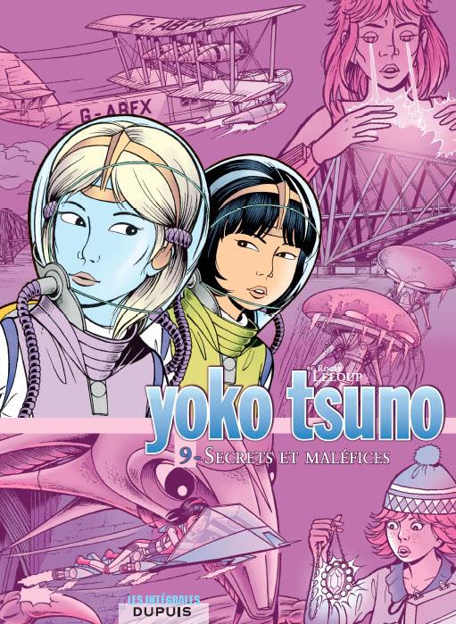 Yoko Tsuno : Intégrale vol.9 : secrets et maléfices - flash vidéo