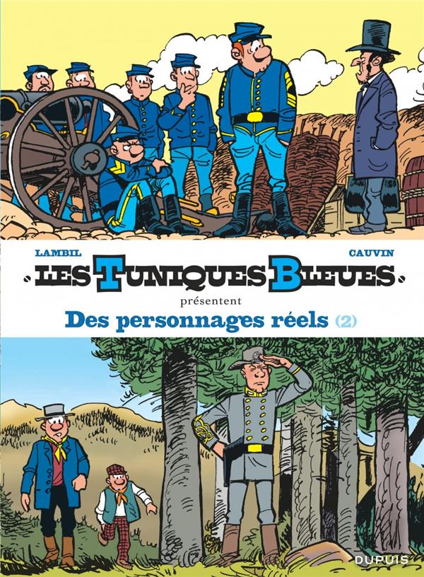 Les Tuniques Bleues présentent Tome 8 : des personnages réels Tome 2 - flash vidéo