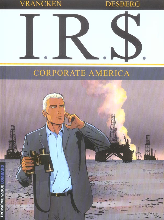 I.R.S. t.7 : corporate America