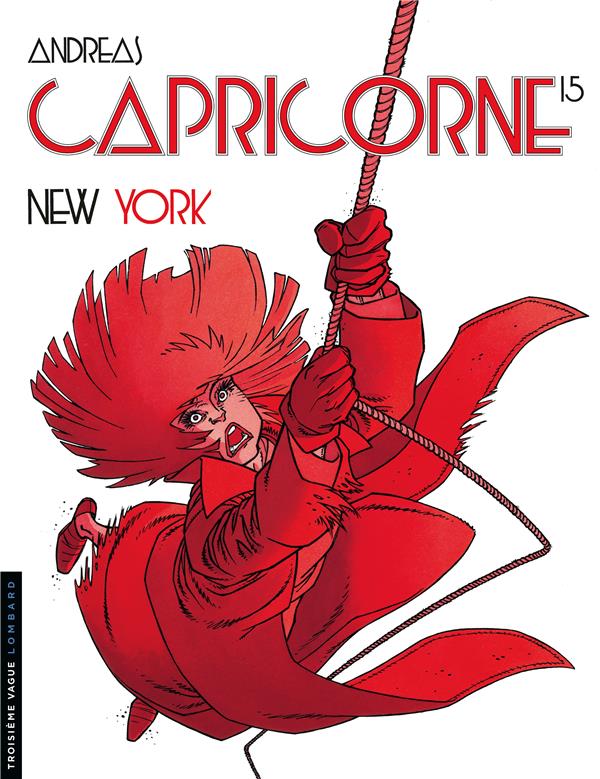 Capricorne Tome 15 : New York - flash vidéo