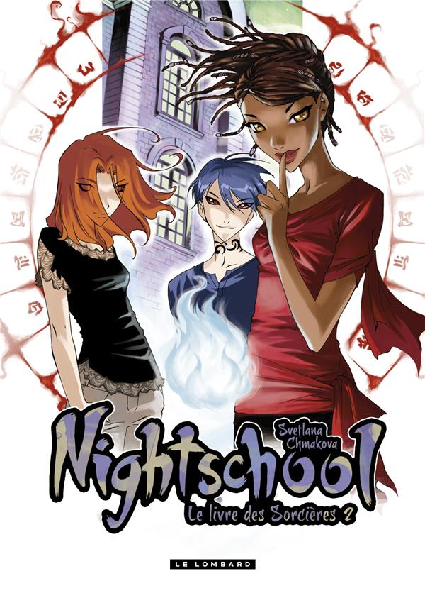Night school Tome 2 ; le livre des sorcières - flash vidéo