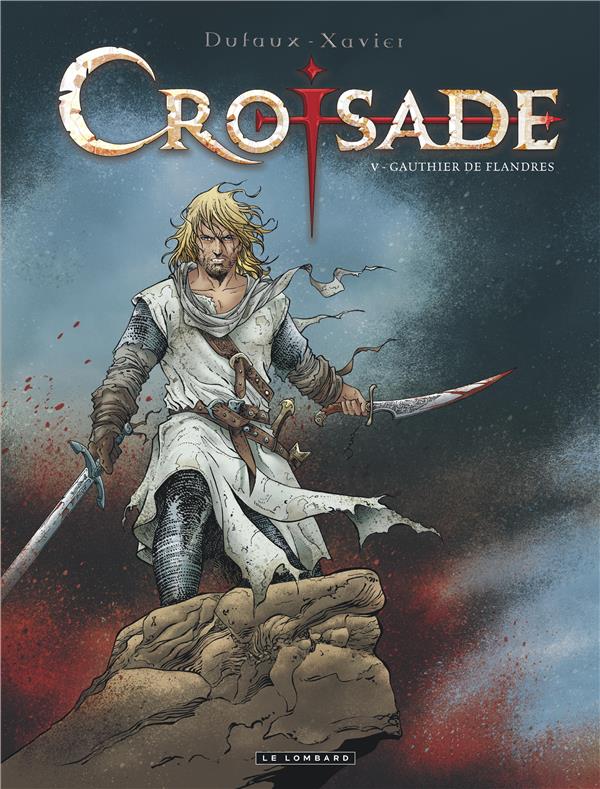 Croisade t.5 : Gauthier de Flandre - flash vidéo