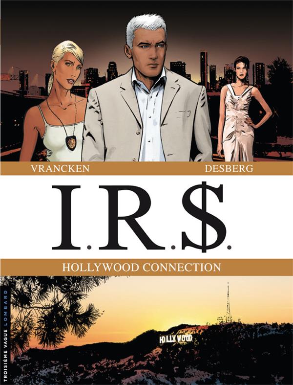 I.R.S. : coffret vol.6 : t.11 et t.12 : Hollywood connection - flash vidéo