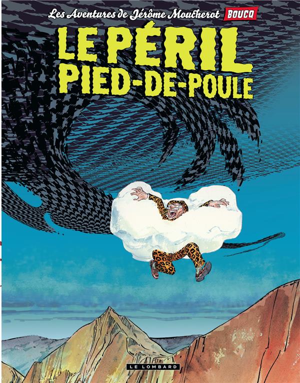 Jérôme Moucherot t.3 : le péril pied-de-poule - flash vidéo