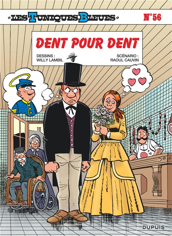 Les Tuniques Bleues Tome 56 : dent pour dent - flash vidéo
