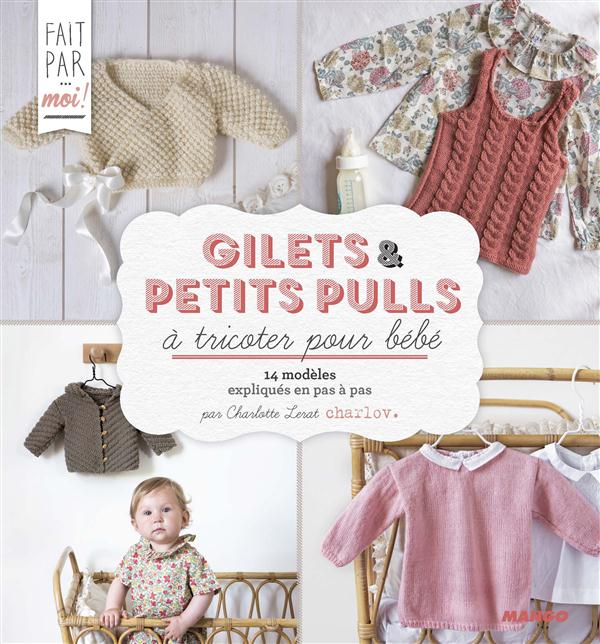 Gilets et petits pulls pour bébé au tricot - flash vidéo
