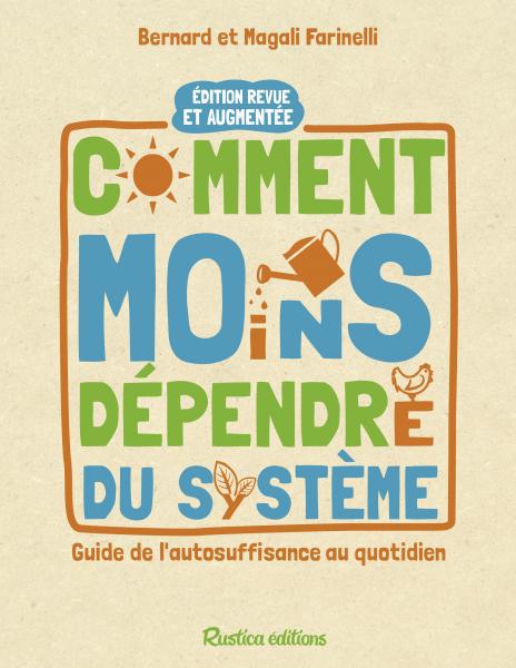 Comment moins dépendre du système ; guide de l'autosuffisance au quotidien - flash vidéo