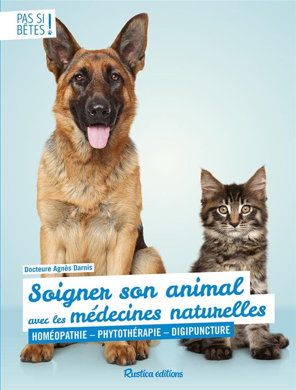 Soigner son animal avec les médecines naturelles ; homéopathie, phytothérapie, digipuncture - flash vidéo