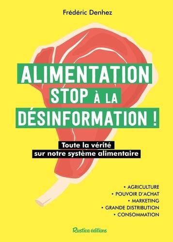Alimentation ; stop à la désinformation ! - flash vidéo