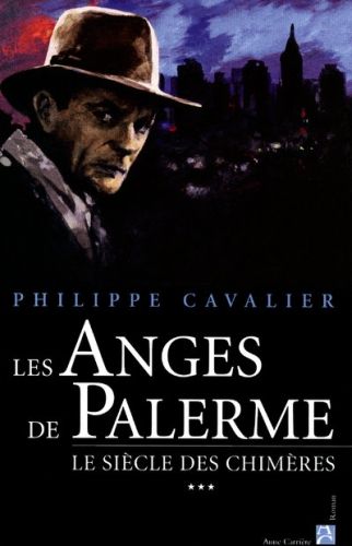 Le siècle des chimères t.3 : les anges de Palerme - flash vidéo