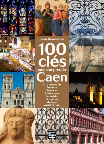 100 clés pour comprendre Caen - flash vidéo
