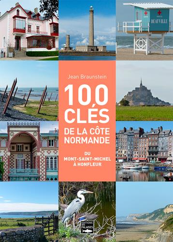 100 cles pour comprendre la côte normande de Holfleur au Mont-Saint-Michel - flash vidéo