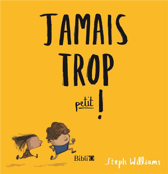 Jamais trop petit ! - flash vidéo