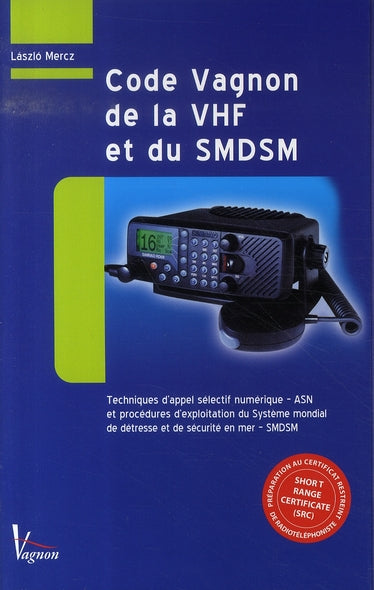 Code vagnon de la vhf et du smdsm - flash vidéo
