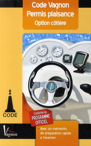 2009 permis côtier ; code Vagnon (41e édition) - flash vidéo