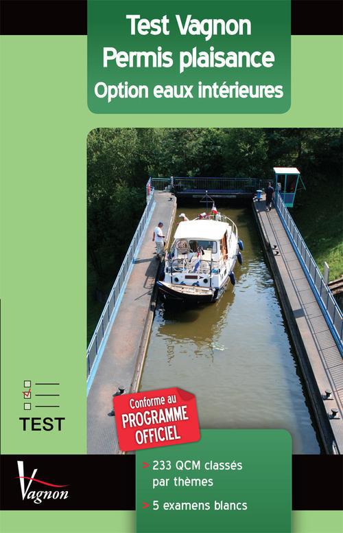 Test Vagnon ; permis plaisance ; option eaux intérieures - flash vidéo