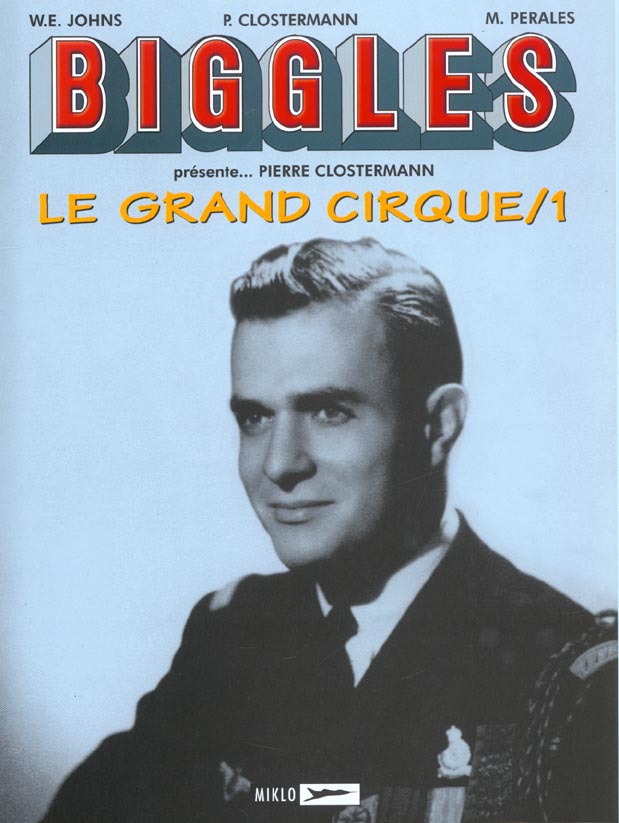 Biggles Tome 3 : le grand cirque - flash vidéo